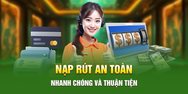 Quá trình nạp tiền đơn giản giúp người chơi thao tác nhanh